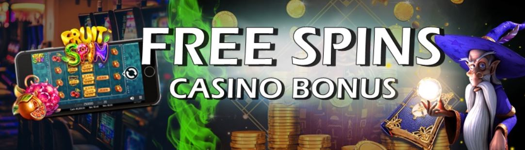 Free Spins Casino Bonuses