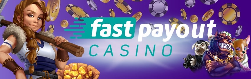 Fast payout casino
