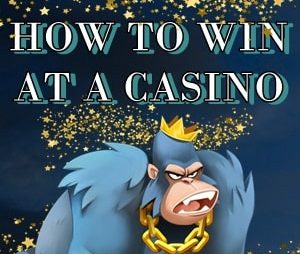 Tips On How To Win At A Casino In Ireland